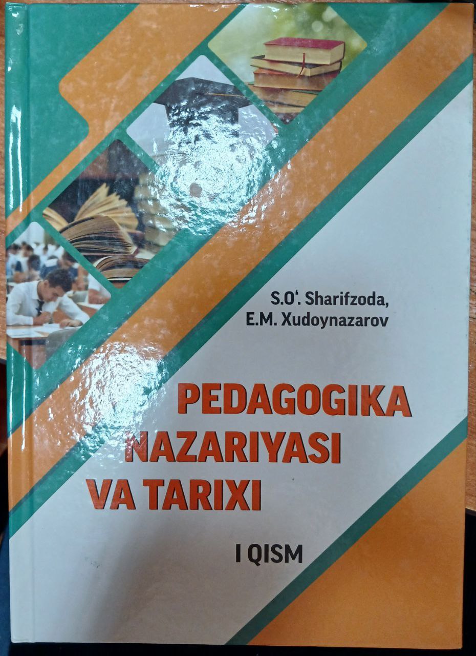 Pedagogika nazariyasi va tarixi