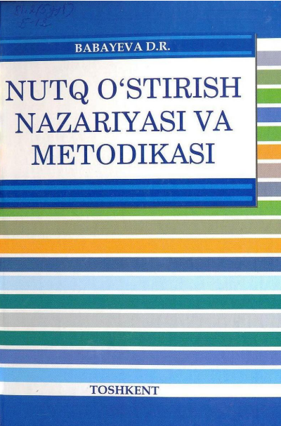 Nutq o'stirish nazariyasi va metodikasi