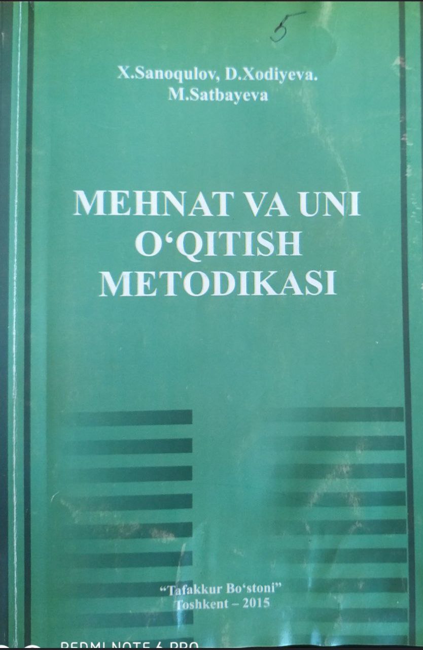 Mehnat va uni  o'qitish metodikasi
