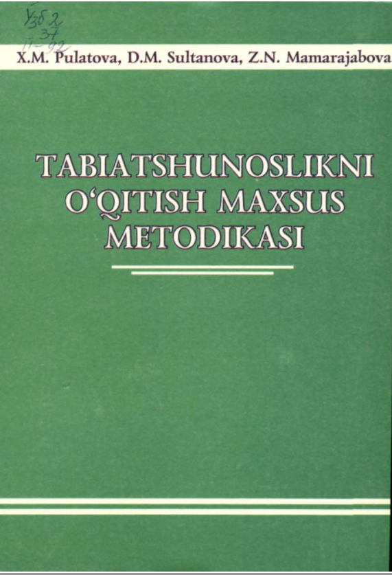 Tabiatshunoslikni o'qitish maxsus metodikasi