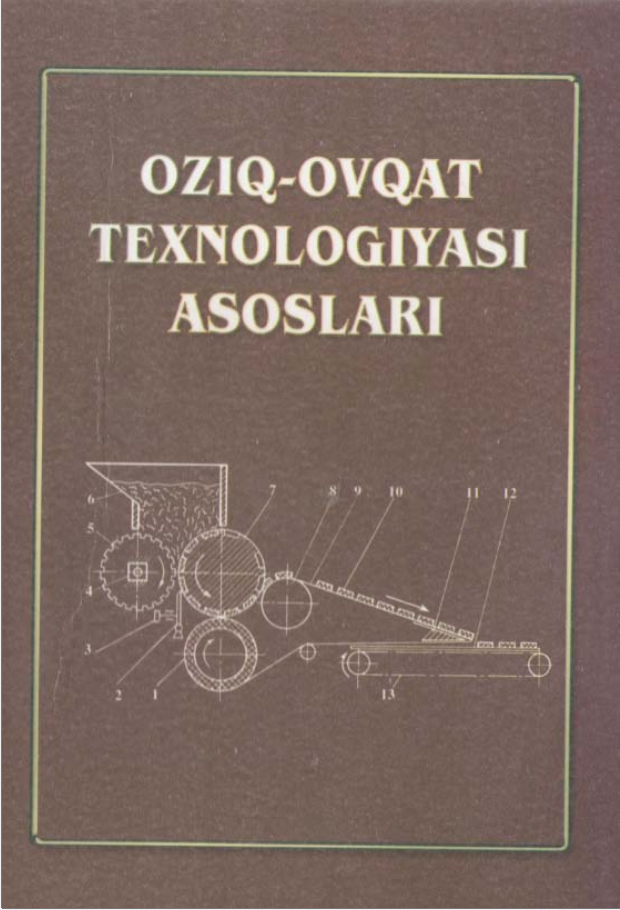 Oziq-ovqat texnologiyasi asoslari