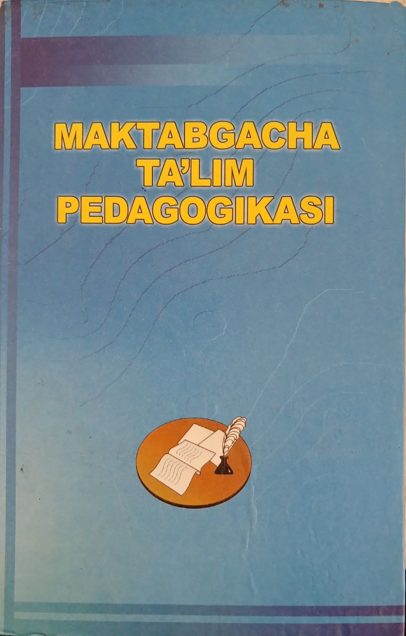 Maktabgacha ta'lim pedagogikasi