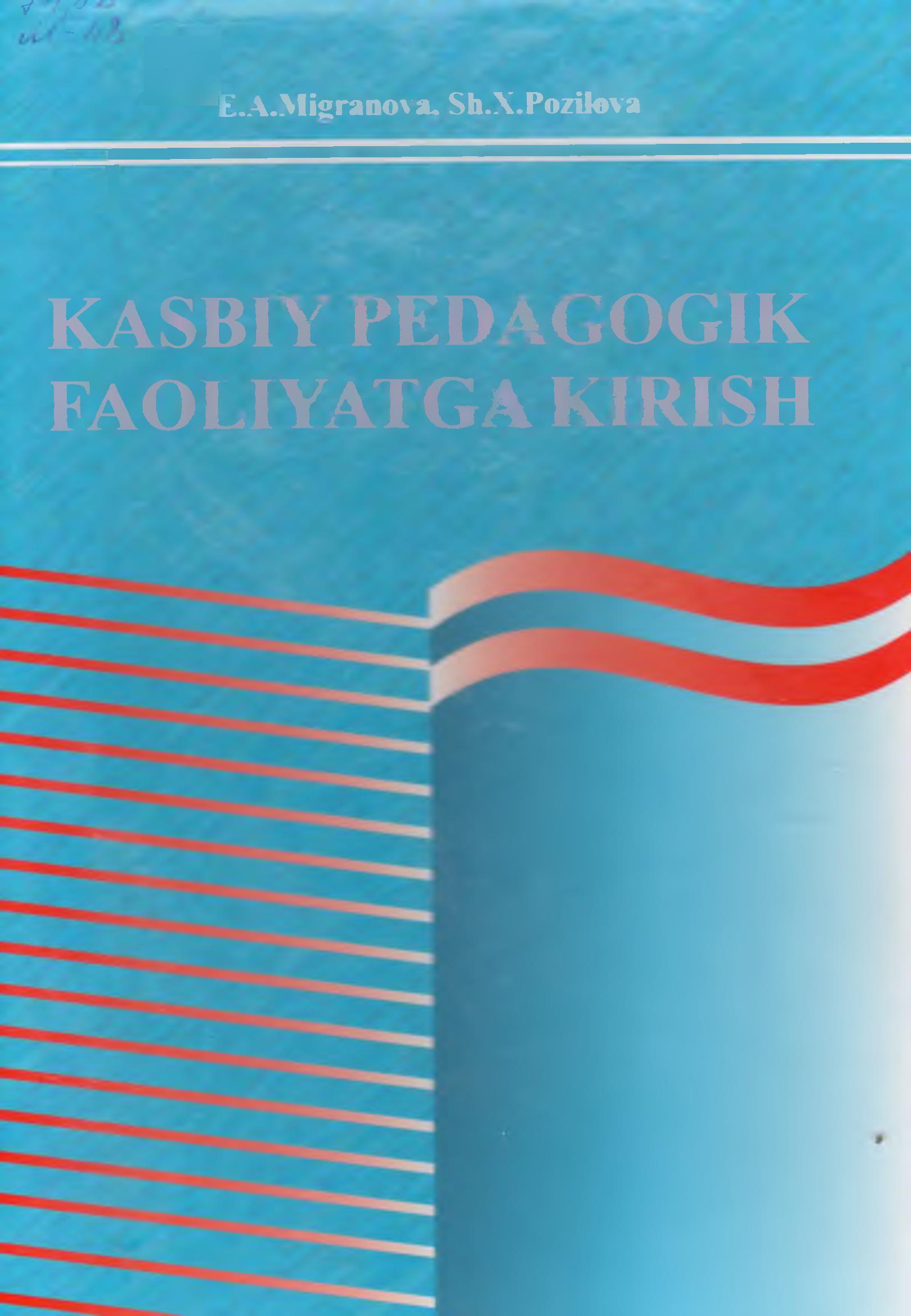 Kasbiy pedagogik faoliyatga kirish