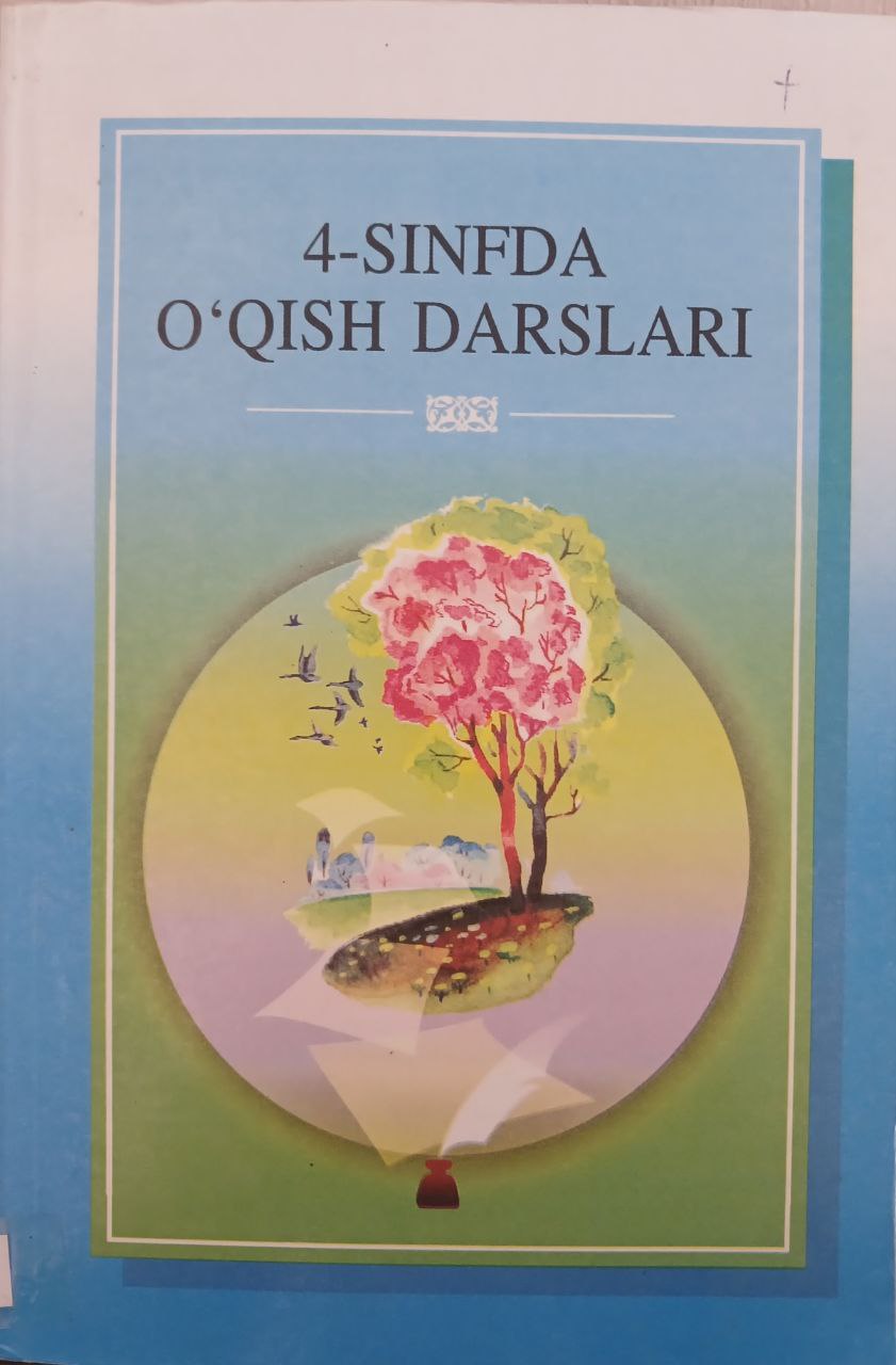 To'rtinchi sinfda o;qish darslari