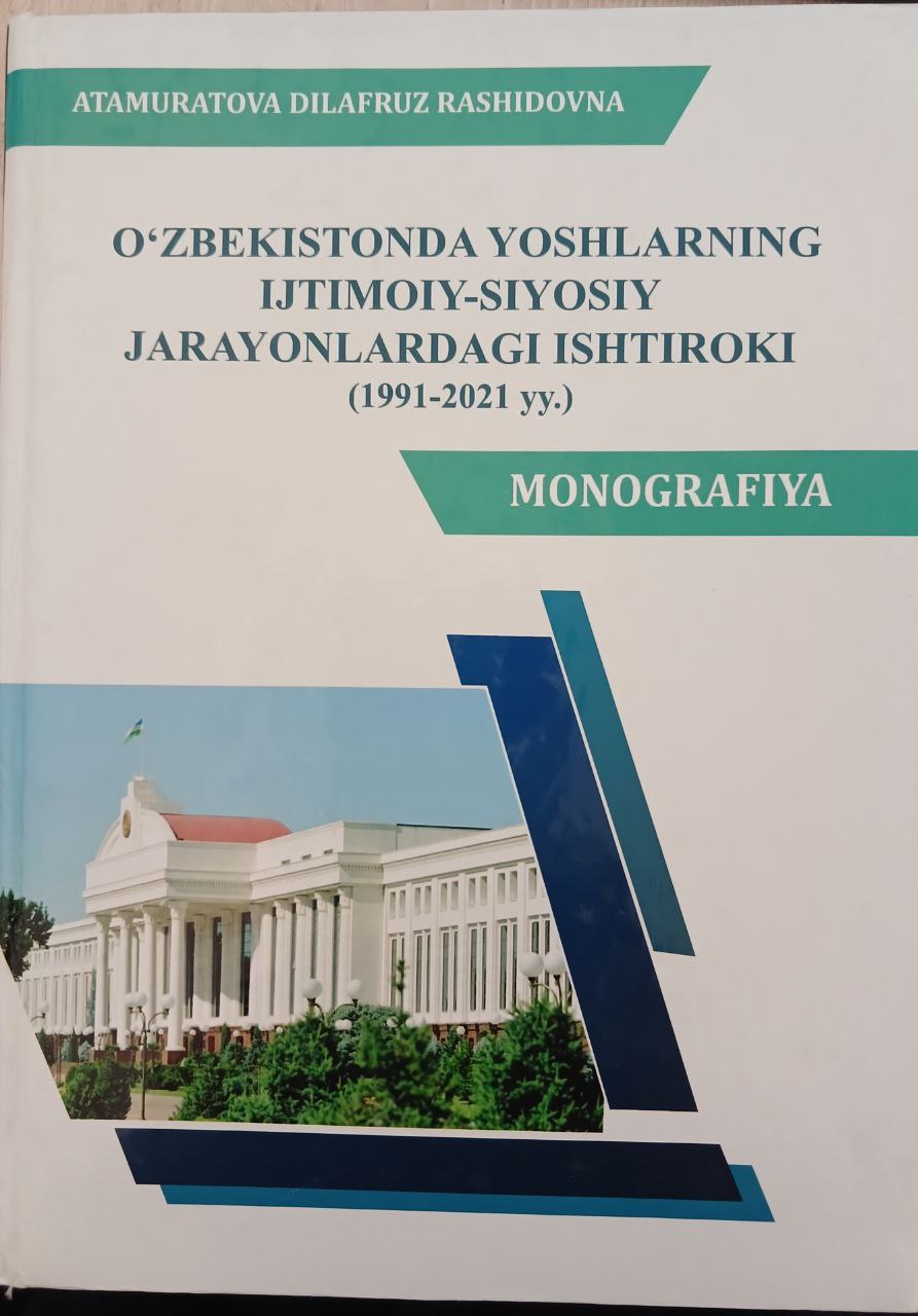 O'zbekistonda yoshlarninig ishtimoiy - siyosiy jarayonlardagi ishtiroki