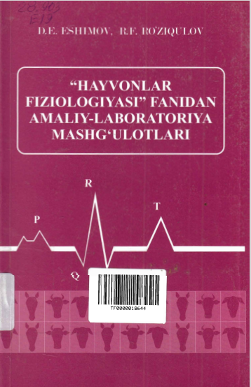 «HAYVONLAR FIZIOLOGIYASI» FANIDAN AMALIY -LABORATORIYA MASHG'ULOTLARI
