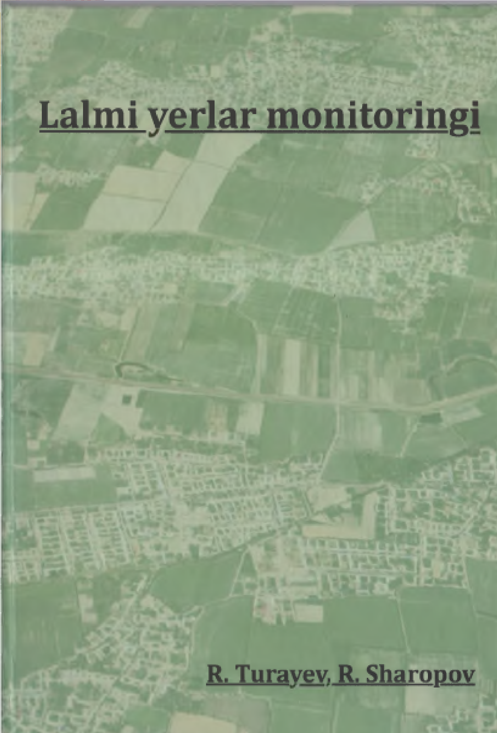 Lalmi yerlar monitoringi