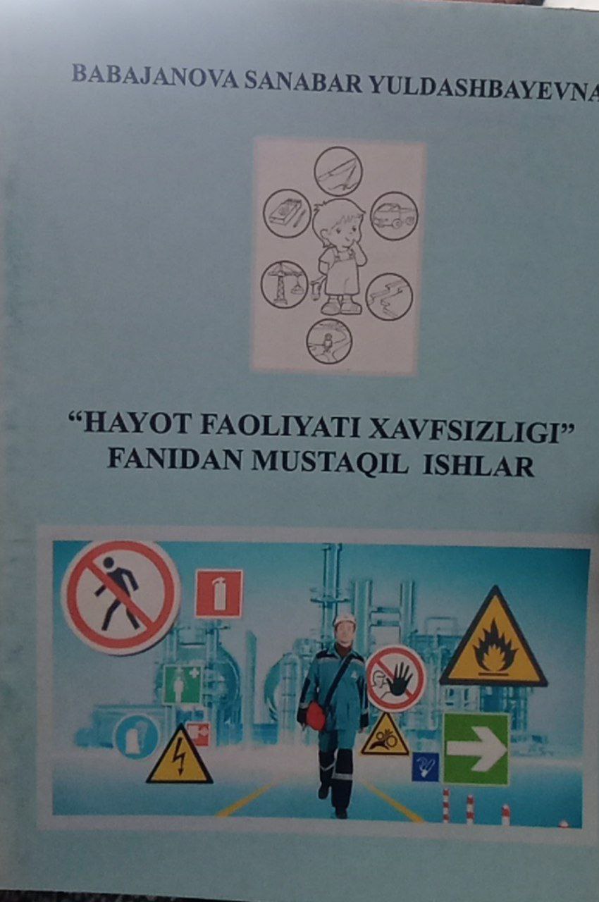 hayot faoliyati xavfsizligi fanidan mustaqil ishlar