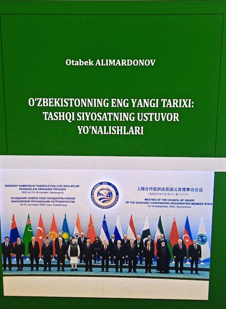 O‘ZBEKISTONNING ENG YANGI TARIXI: TASHQI SIYOSATNING USTUVOR YO‘NALISHLARI