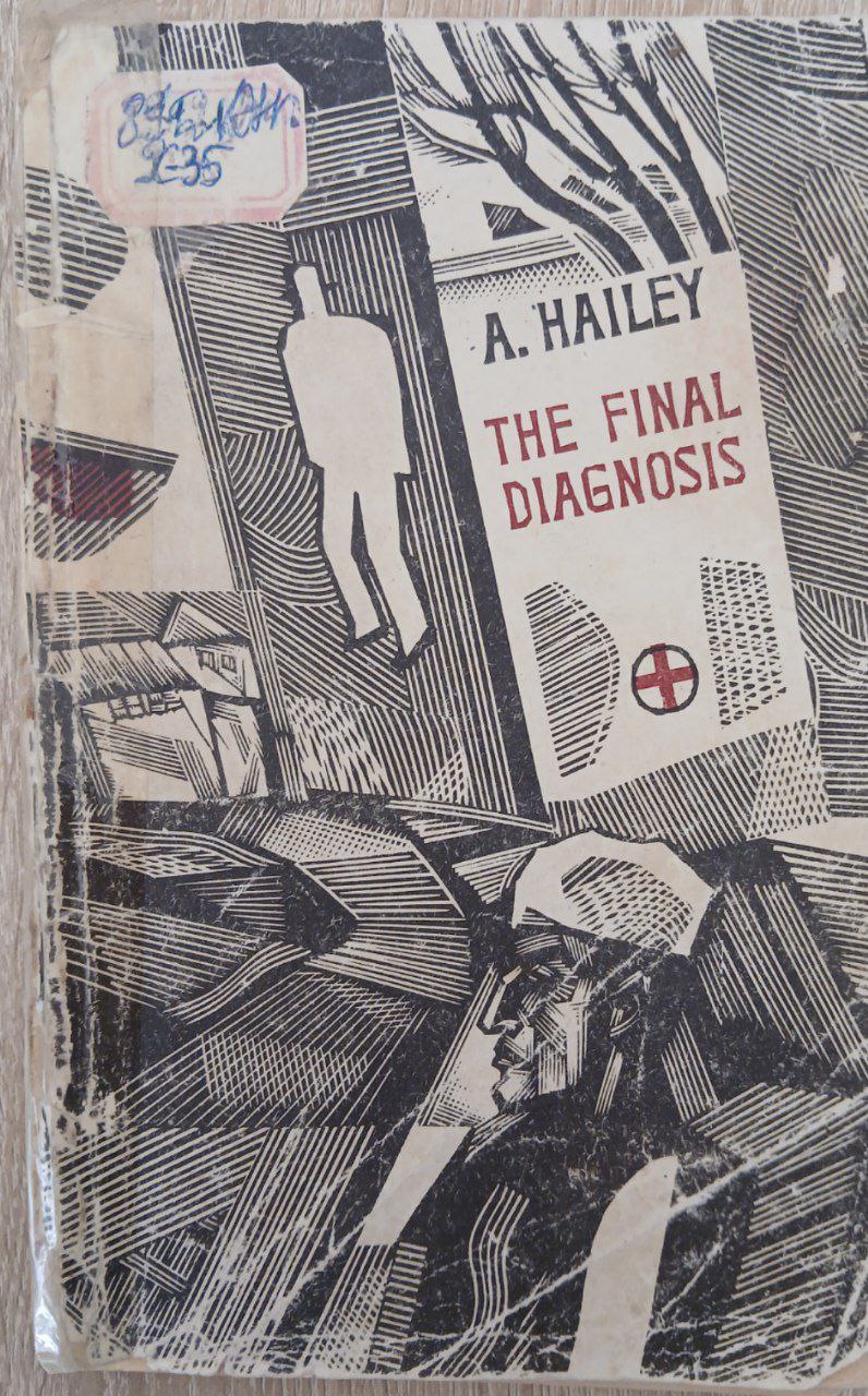 THE FINAL DIAGNOSIS