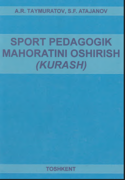 Sport pedagogik mahoratini oshirish (kurash)