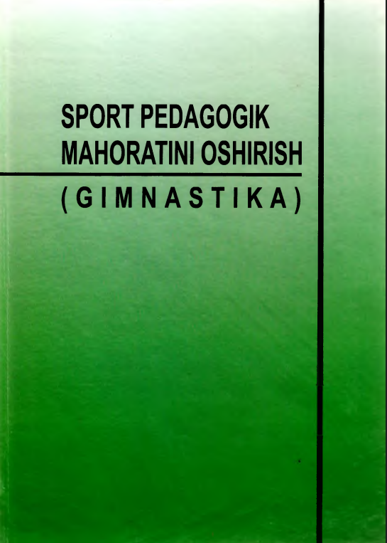 Sport pedagogik mahoratini oshirish (gimnastika)