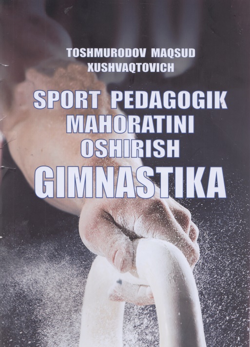 Sport pedagogik mahoratini oshirish (gimnastika)
