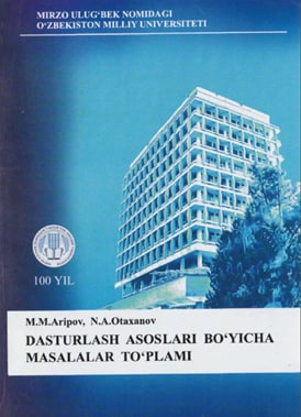 Dasturlash asoslari bo'yicha masalalar to'plami