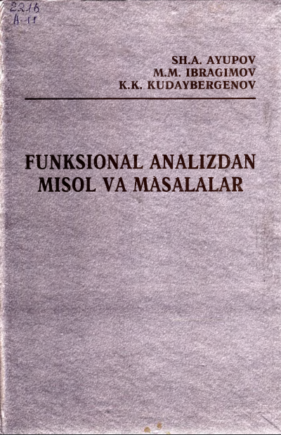 Funksional analizdan misol va masalalar