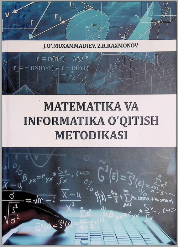 Matematika va informatika o'qitish metodikasi