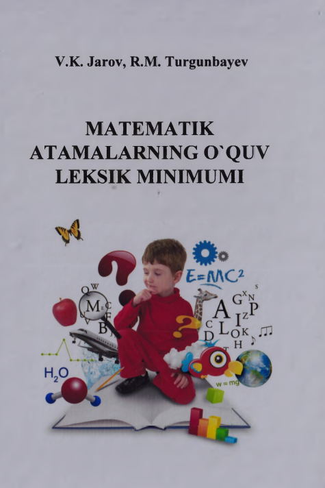 Matematik atamalarning o`quv leksik minimumi