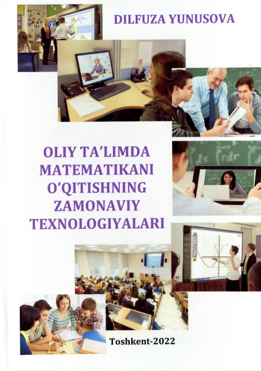 Oliy ta'limda matematikani o'qitishning zamonaviy texnalogiyalari