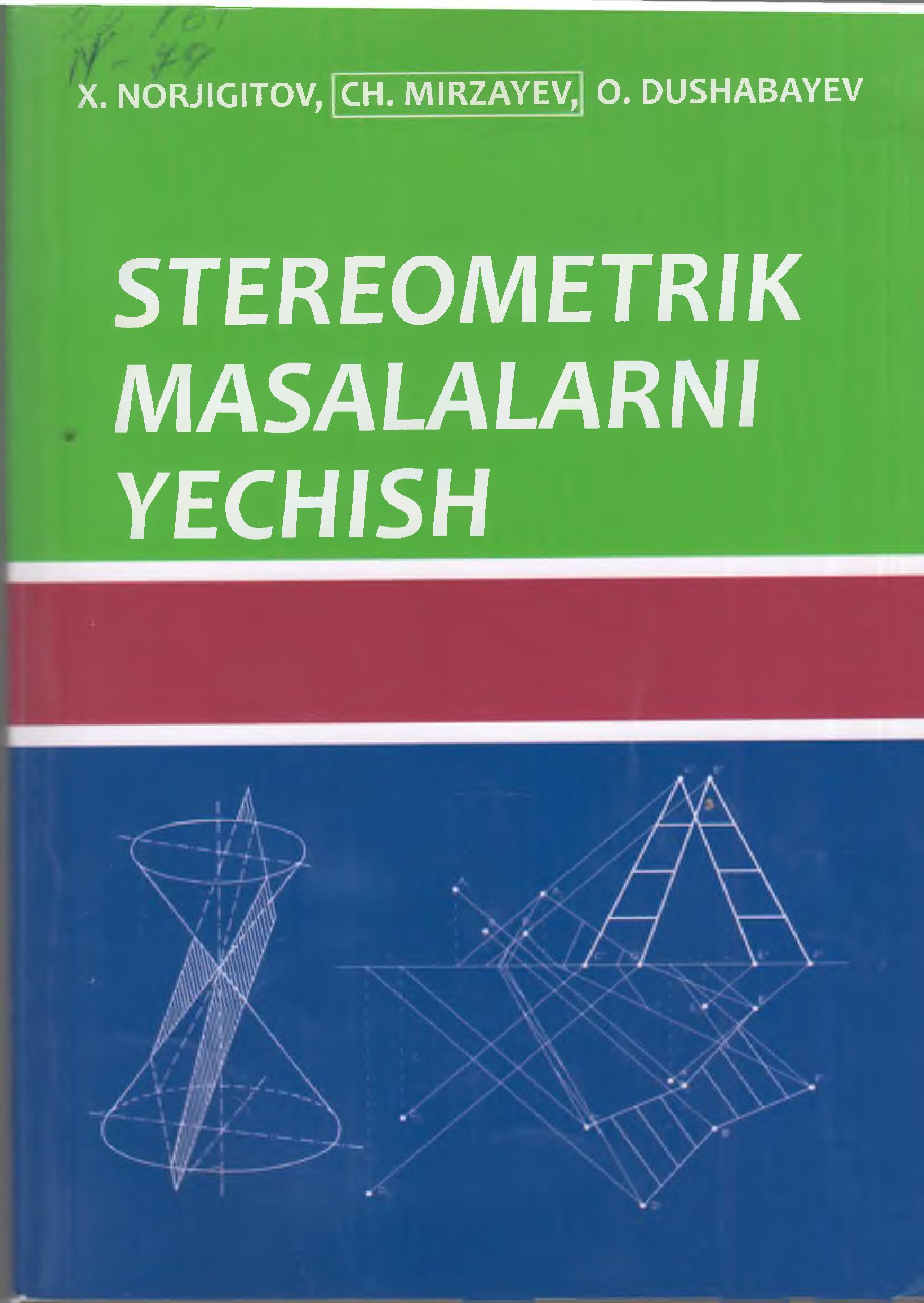 Stereometrik masalalarni yechish