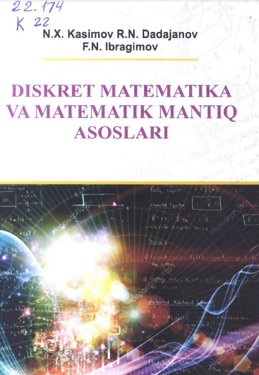 Diskret matematika va matematik mantiq asoslari