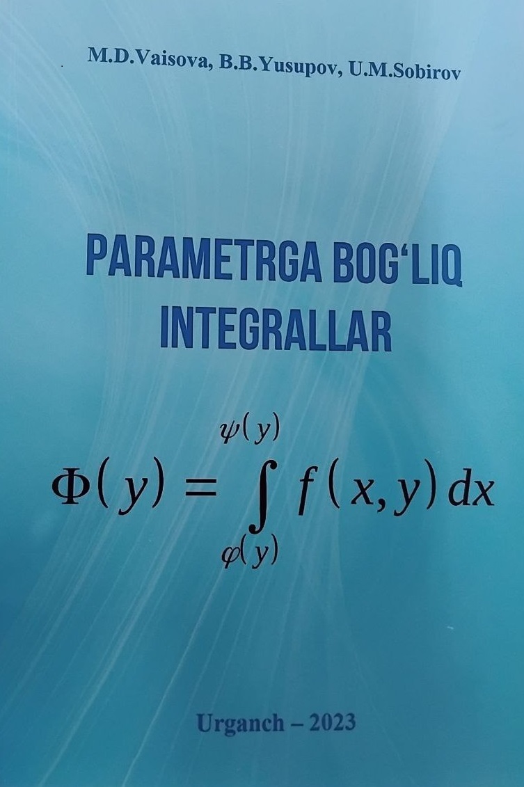 Parametrga bog'liq integrallar