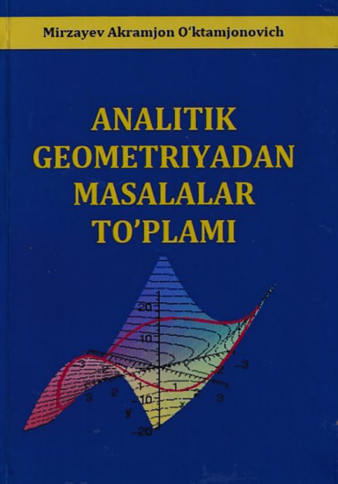 Analitik geometriyadan masalalar to'plami