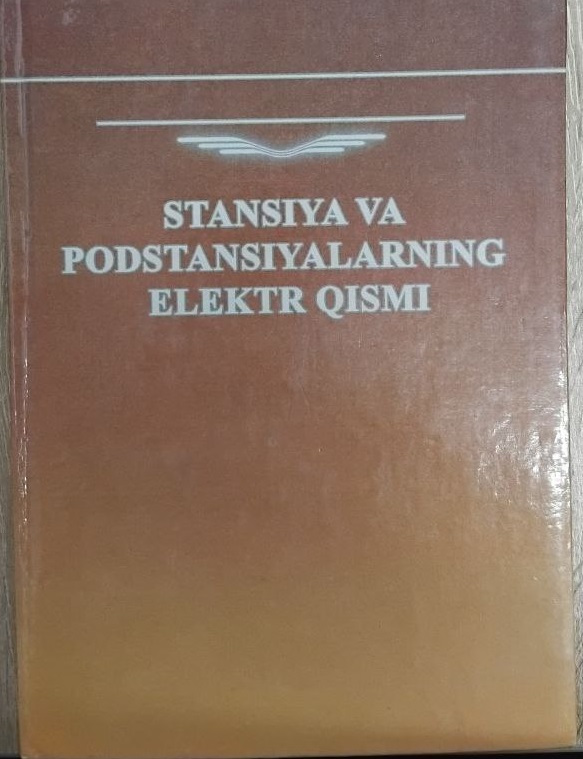 Stansiya va podstansiyalarning elektr qismi