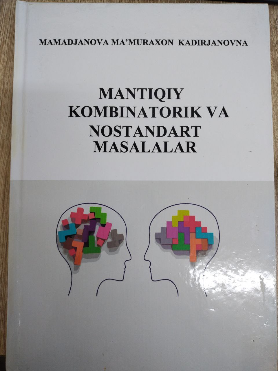 MANTIQIY KOMBINATORIK VA NOSTANDART MASALALAR