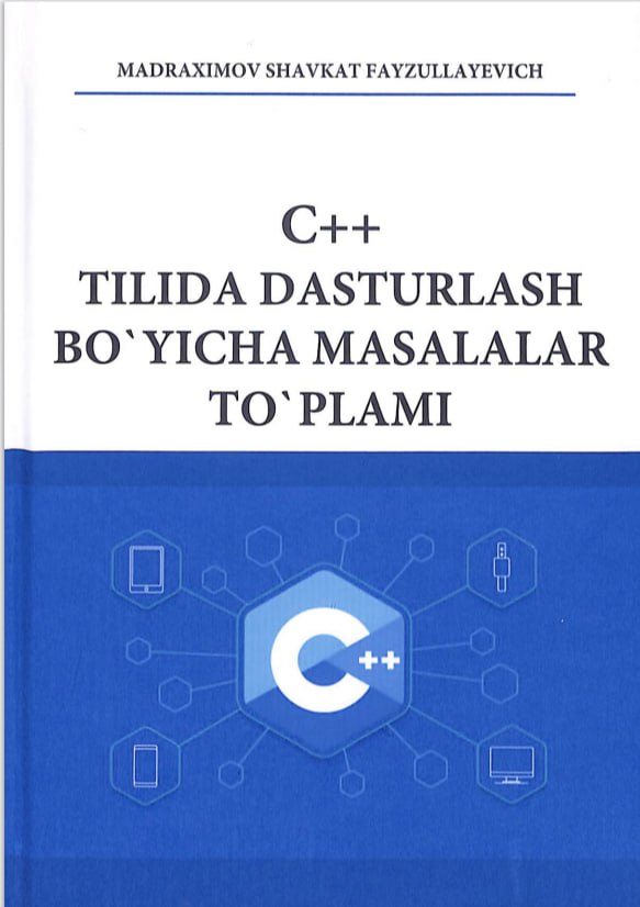 C++ tilida dasturlash asoslari