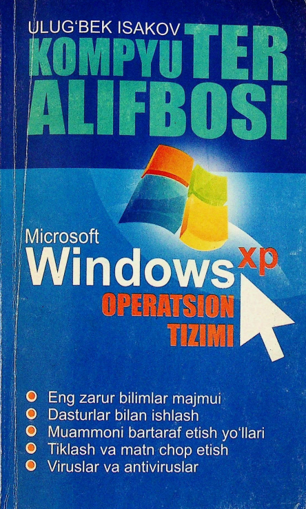 Kompyuter alifbosi Mikrosoft Windows XP operatsion tizimi