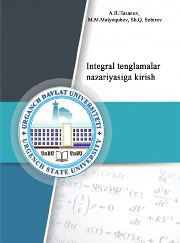 Integral tenglamalar nazariyasiga kirish