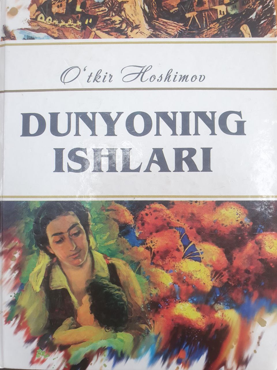 Dunyoning ishlari