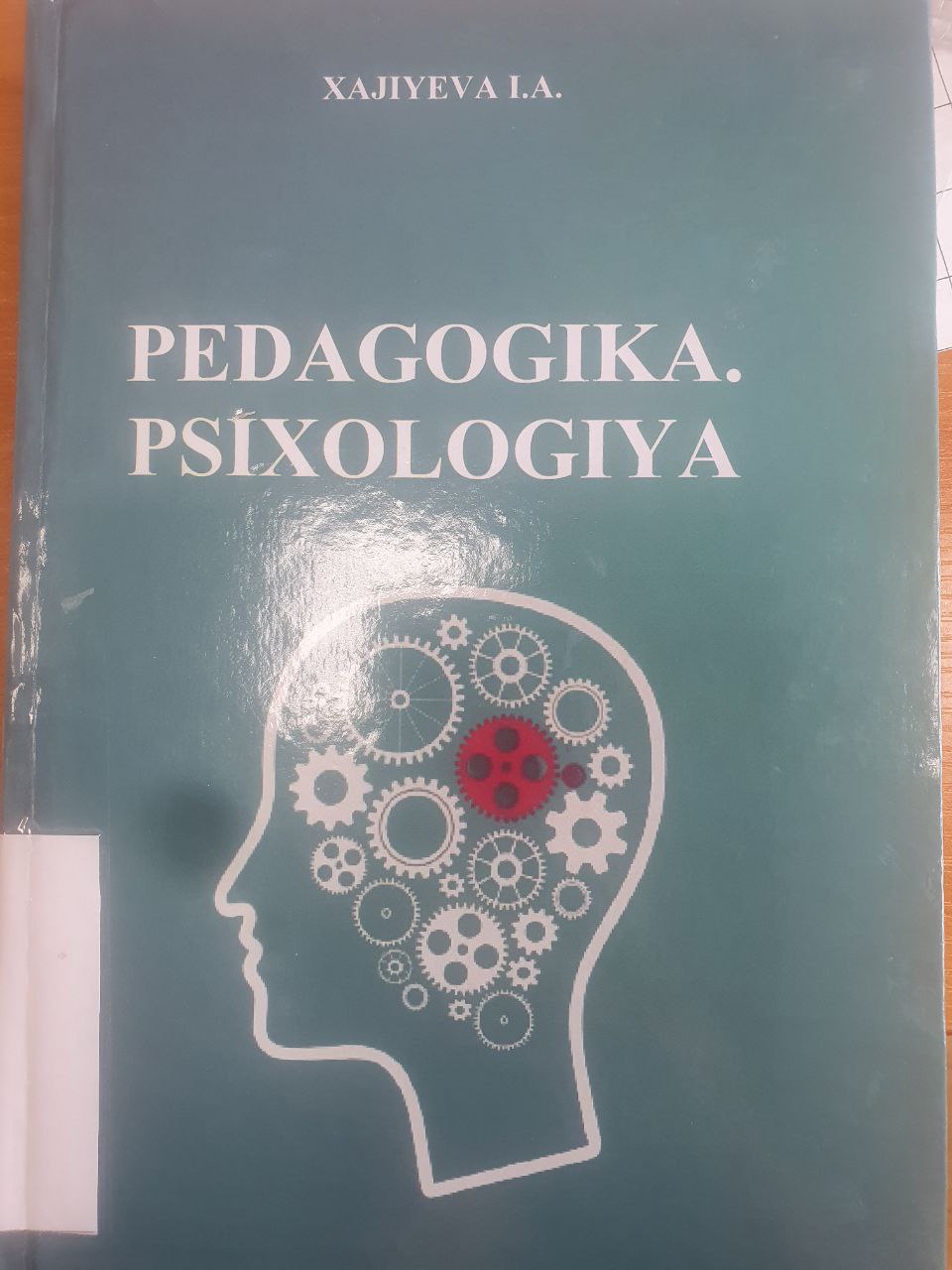 PEDAGOGIKA. PSIXOLOGIYA