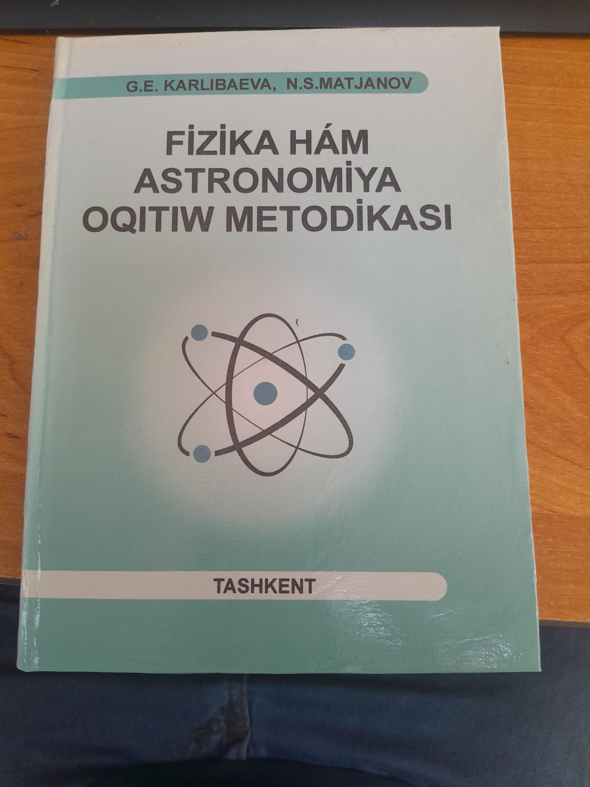 Fizika ham Astronomiya o'qitish metodikasi