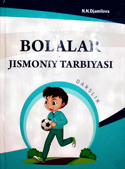 Bolalar jismoniy tarbiyasi