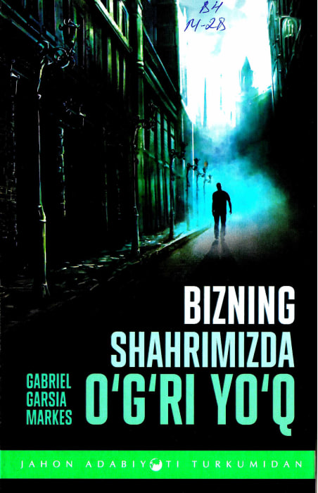 Bizning shahrimizda o'g'ri yo'q