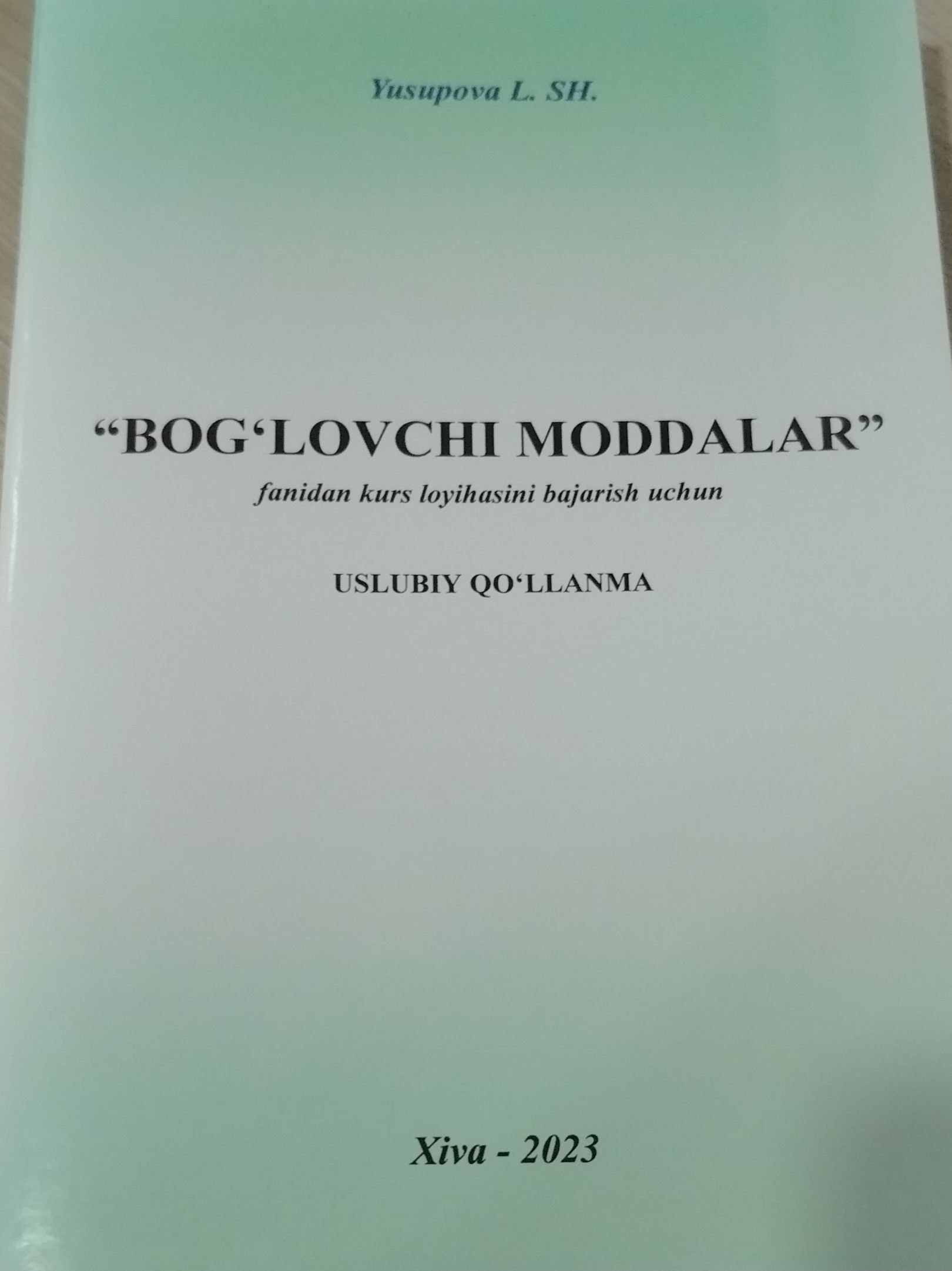 Bog'lovchi moddalar fanidan kurs loyihasini bajarish uchun uslubiy qo'llanma