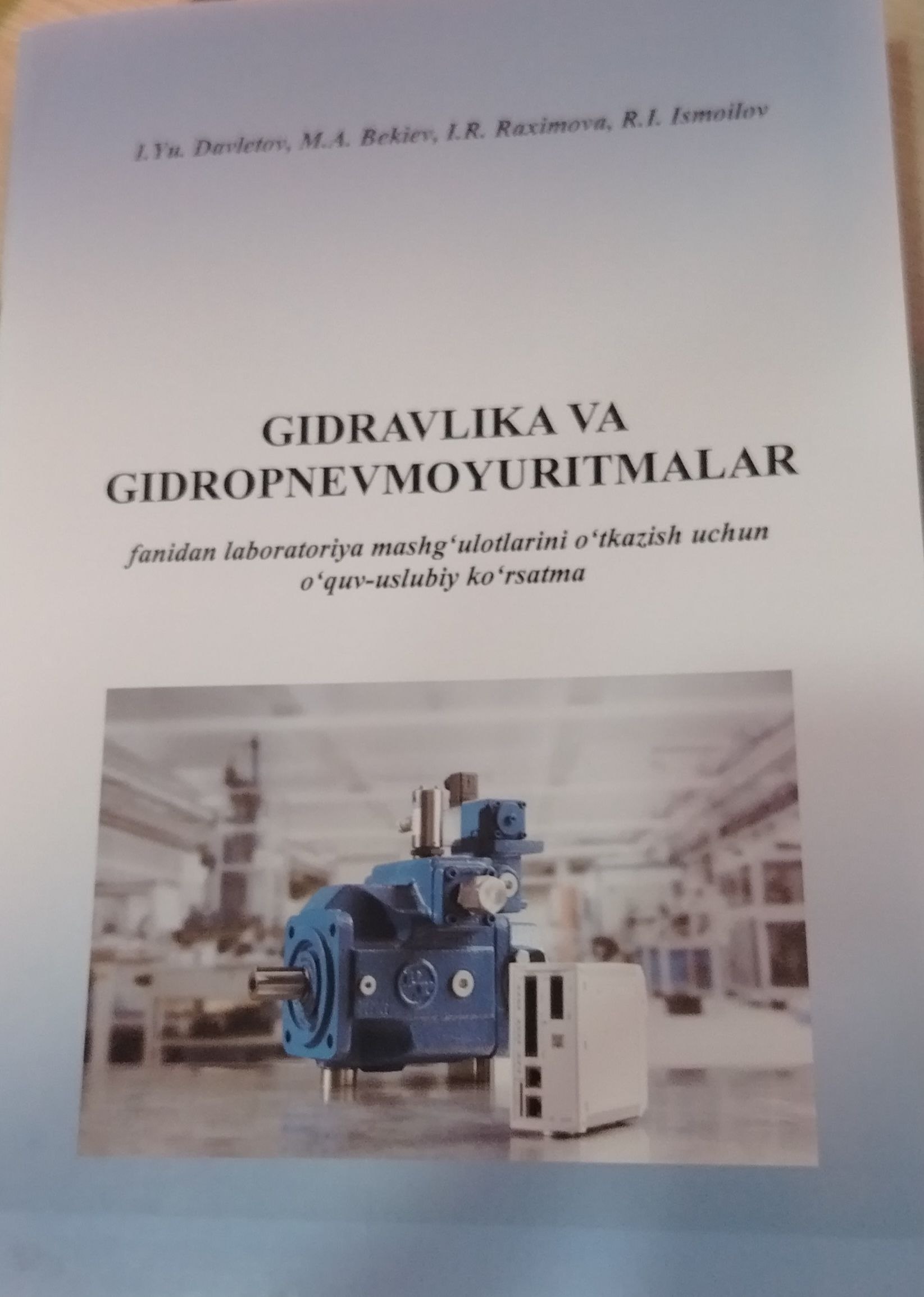 Gidravlika va Gidropnevmoyuritmalar fanidan laboratoriya mashg'ulotlarini o'tkazish uchun o'quv-uslubiy ko'rsatma