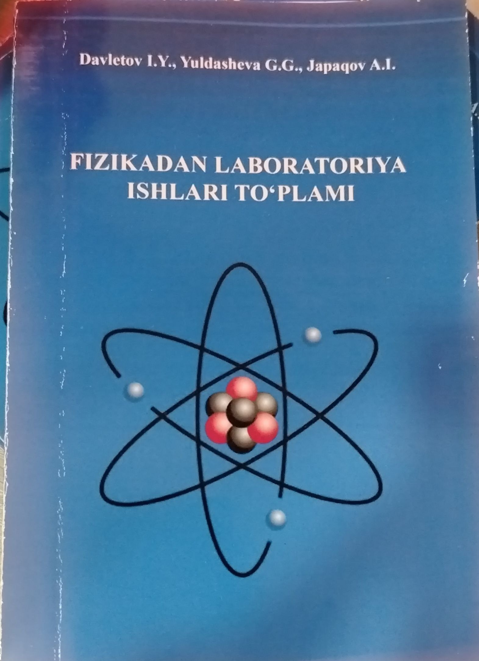 Fizikadan laboratoriya ishlari to'plami