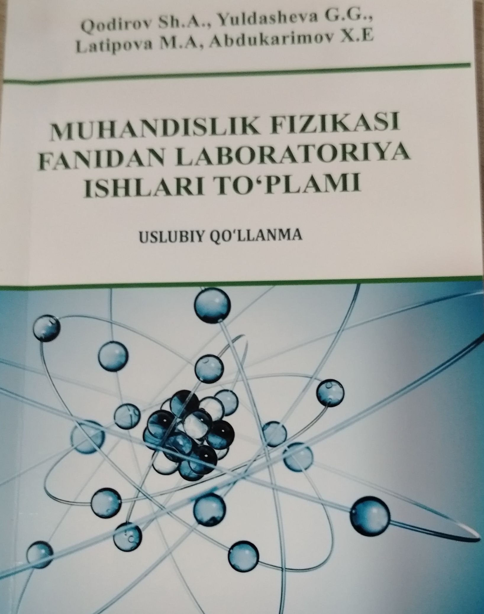 Muhandislik fizikasi fanidan laboratoriya ishlari to'plami