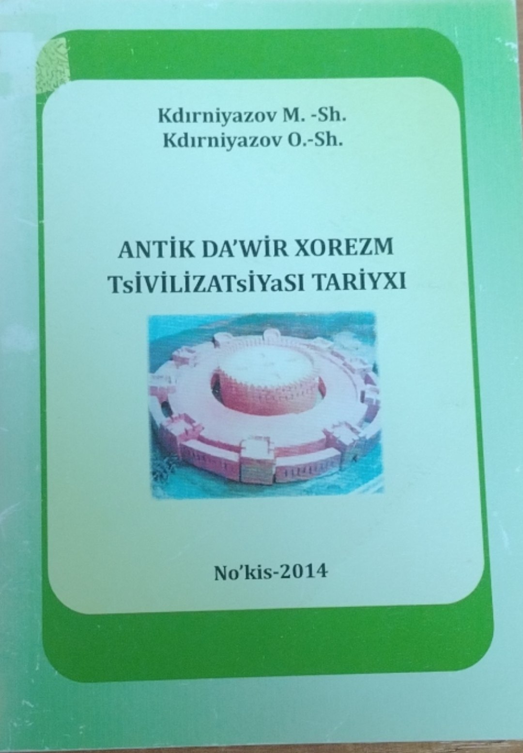 Antik da'wir xorezm tsivilizatsiyasi tariyxi