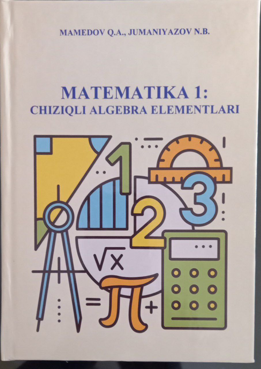 Matematika 1: chiziqli algebra elementlari