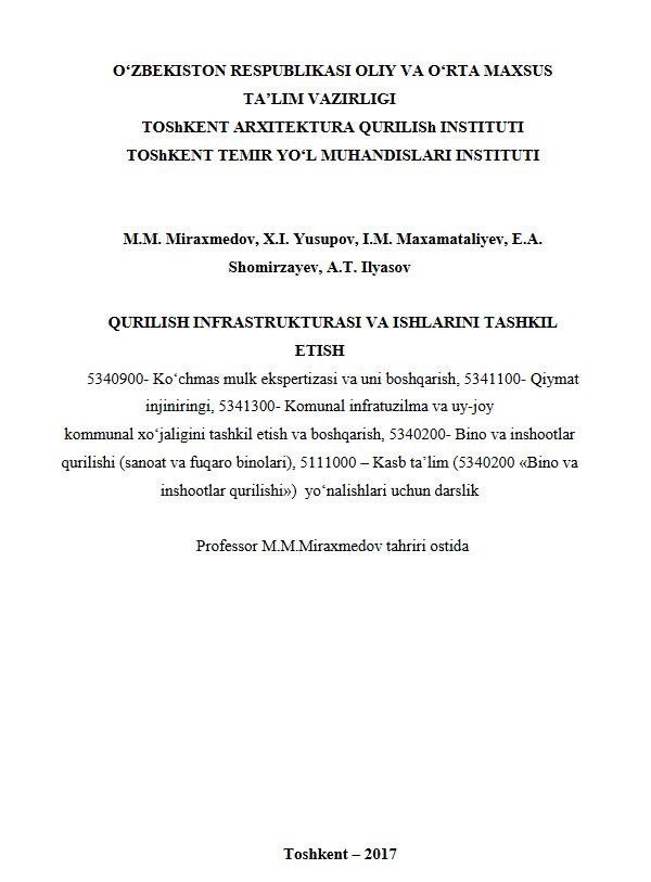 Qurilish infrastrukturasi va ishlarini tashkil etish