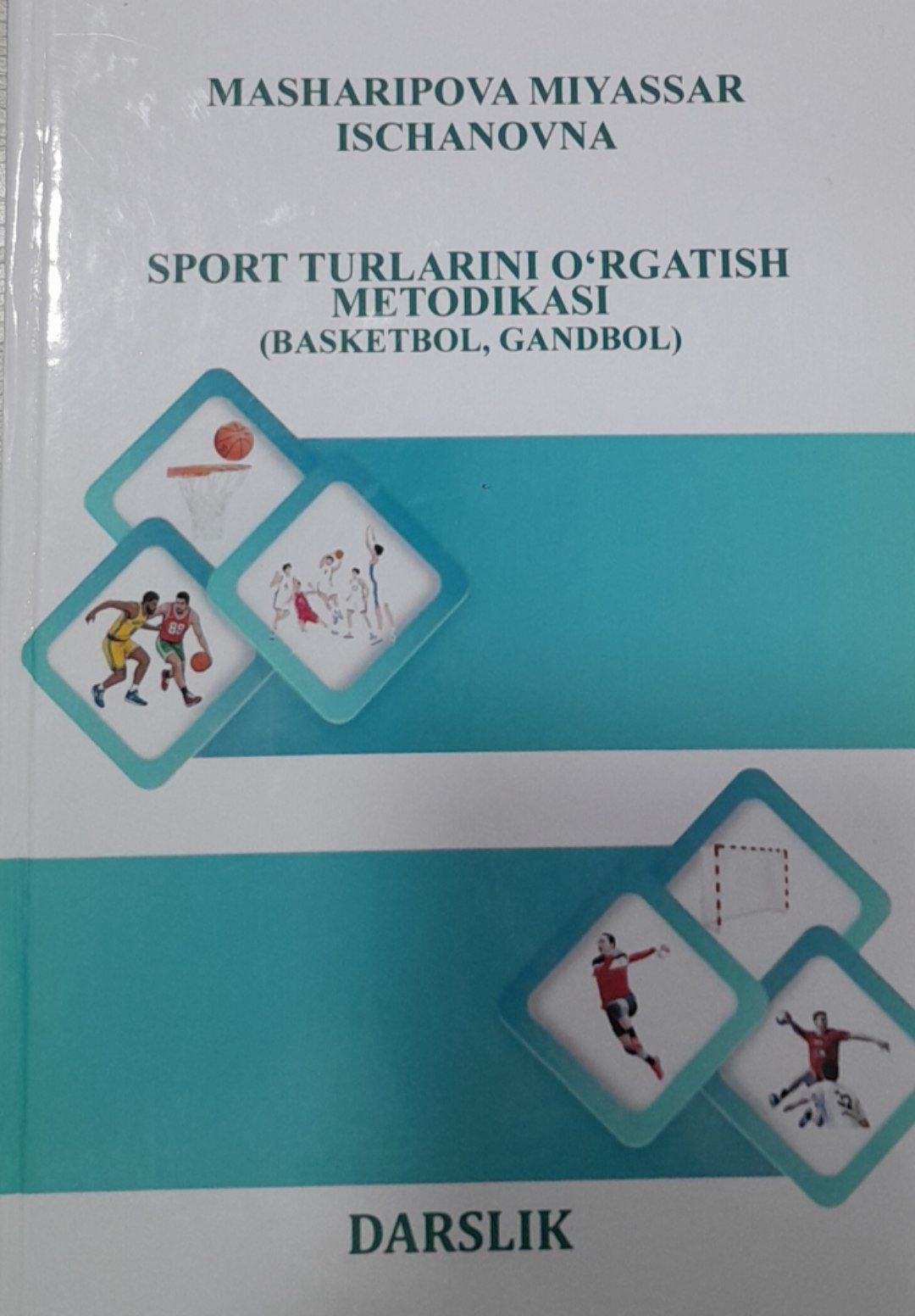 Sport turlarini o'rgatish metodikasi (Basketbol, Gandbol)