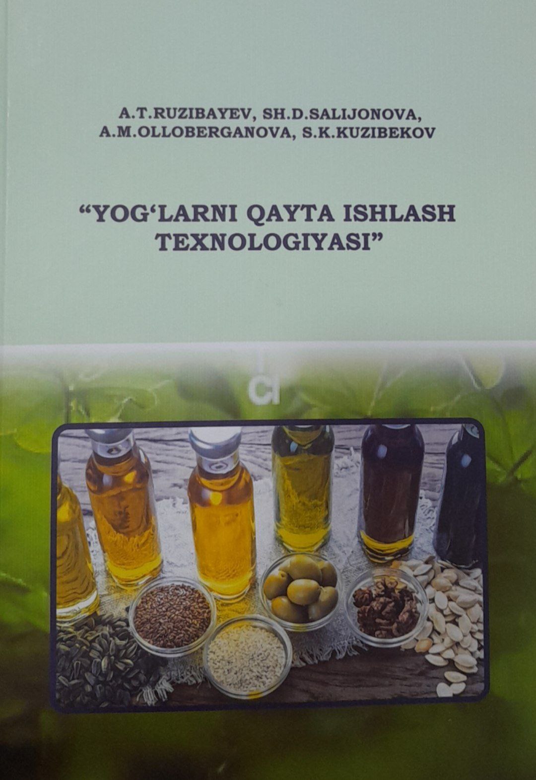 Yog'larni qayta ishlash texnologiyasi