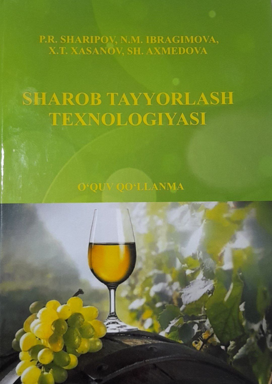Sharob tayyorlash texnologiyasi