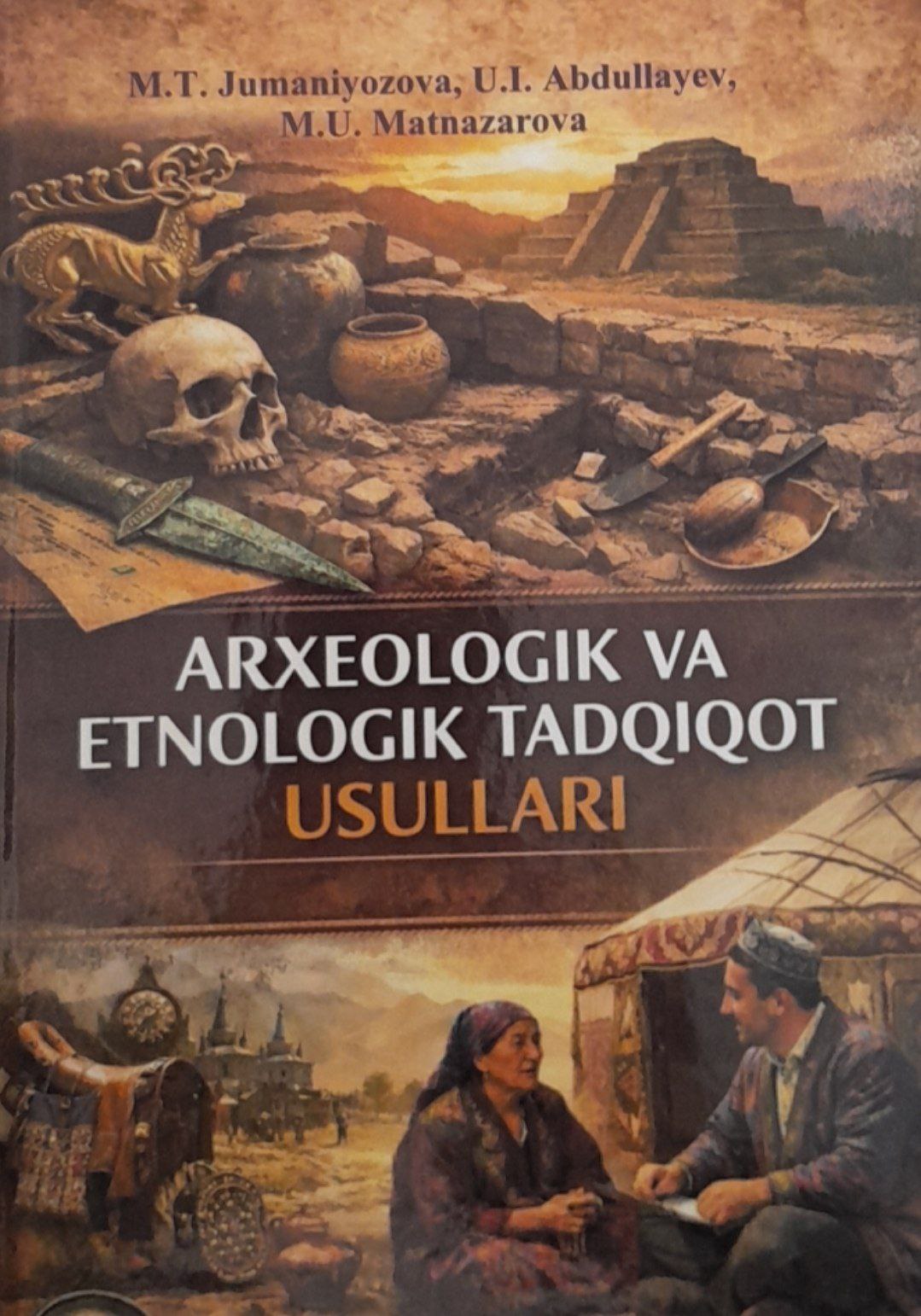 Arxeologik va etnologik tadqiqot usullari