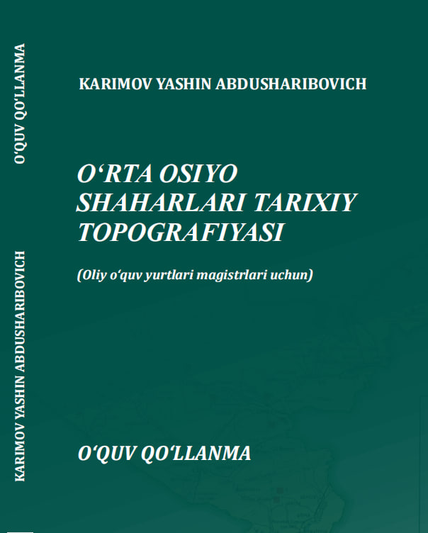 O‘rta osiyo shaharlari tarixiy topografiyasi