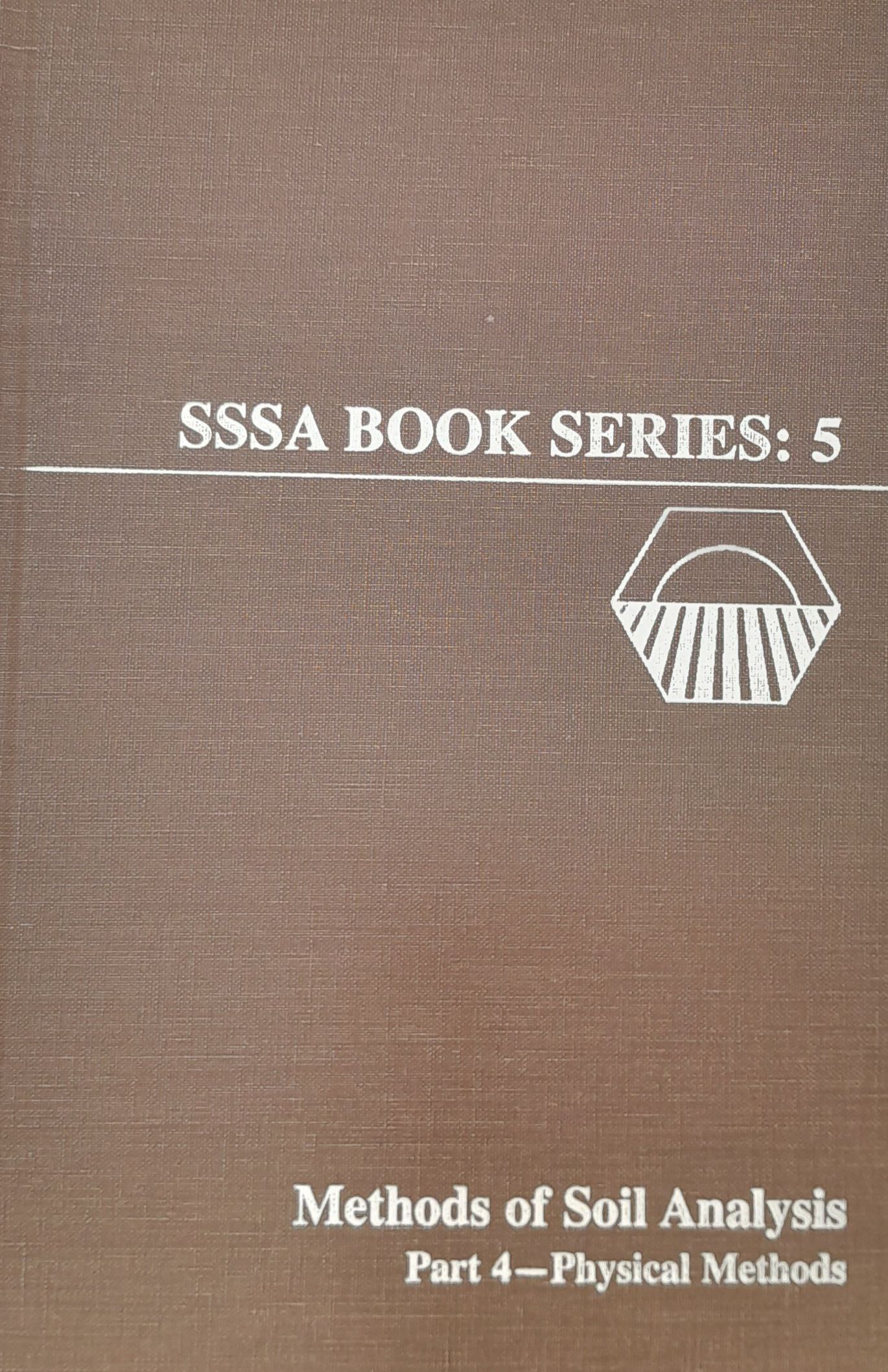 Methods of Soil Analysis Part 4 Physical Methods