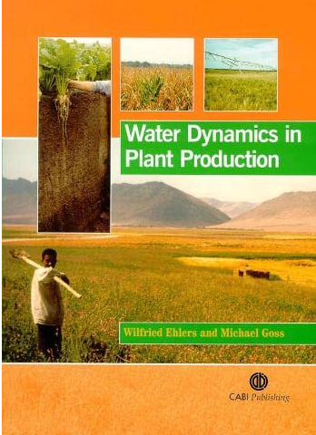 Water Dynamics in Plant Production